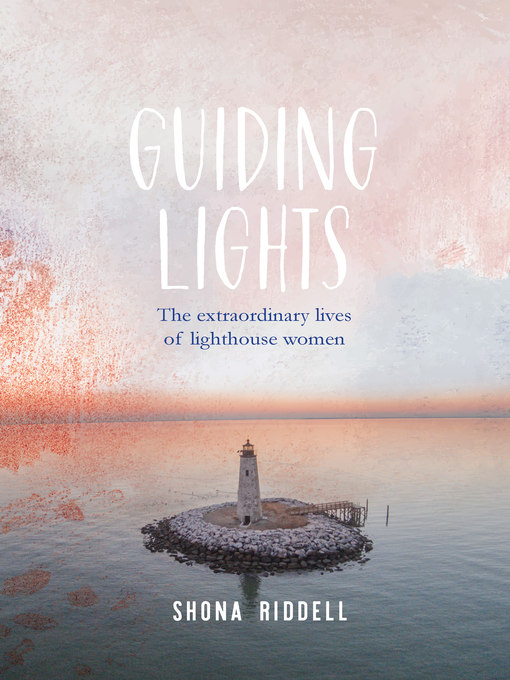Title details for Guiding Lights by Shona Riddell - Available